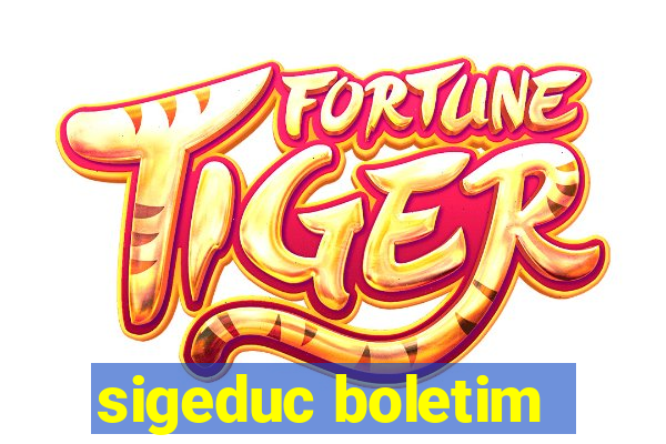 sigeduc boletim